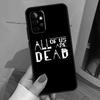 Wir sind alle tot Heißer Fall für Samsung Galaxy A15 A16 A17 A26 A36 A56 A55 A35 A52 A32 A12 A53 A33 A13 A14 A34 A54