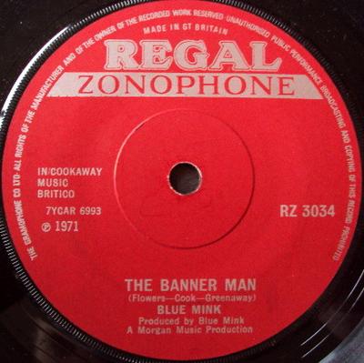 7inch Record BLUE MINK - The Banner Man RZ3034 Regal Zonophone 1971 UK Rock Used