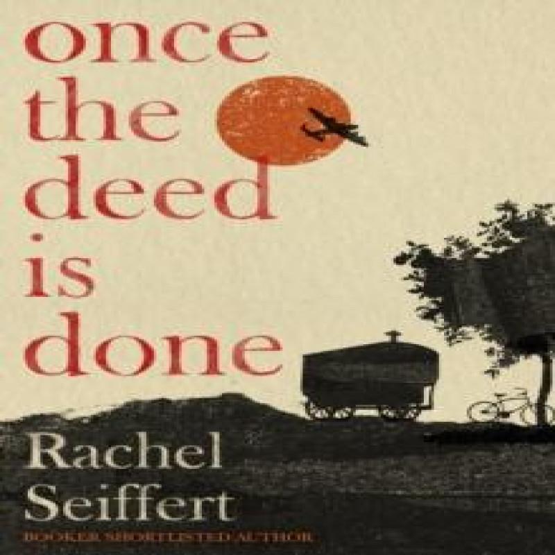 Ria Christie English Books Sobald Die Tat Vollbracht Ist Von Rachel Seiffert Hardcover Buch 9780349014166