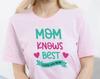 Mummy T-Shirt / Mom Mama Knows BesT-Shirt / Mummy Knows Every Thing Mother's Day Shirt Gift For Mom / Butterfly Mama Tee Tops