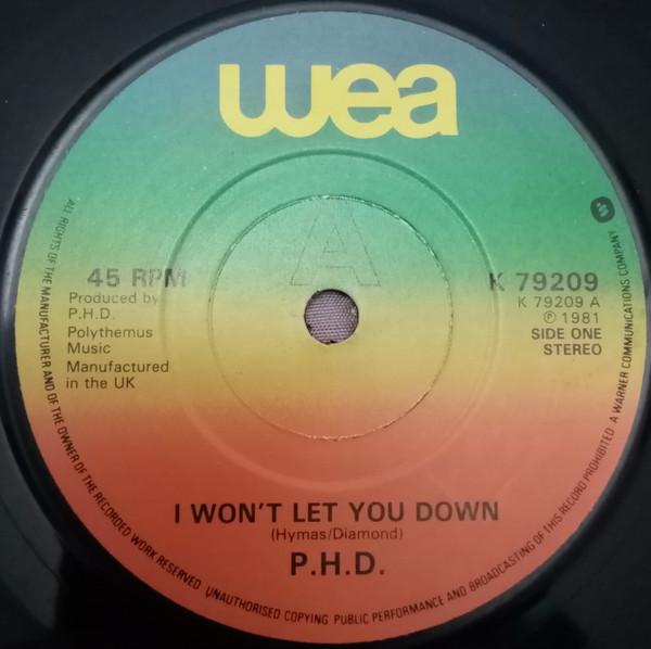 

7inch Record PH.D. - I Won t Let You Down K79209 WEA 1981 UK Dance & Electronica Used