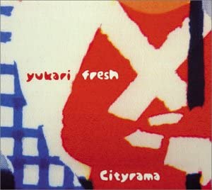 

CD YUKARI FRESH HIDEKI KAJI SWING SE CITYRAMA ESCD010 2004 Japan Japanese PopRock Used