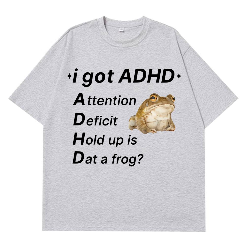 ADHD Frog Autism Funny Meme T Shirt Men Women Fashion Clothing Cotton Short Sleeve Harajuku Tshirts Casual Hiphop Tshirts