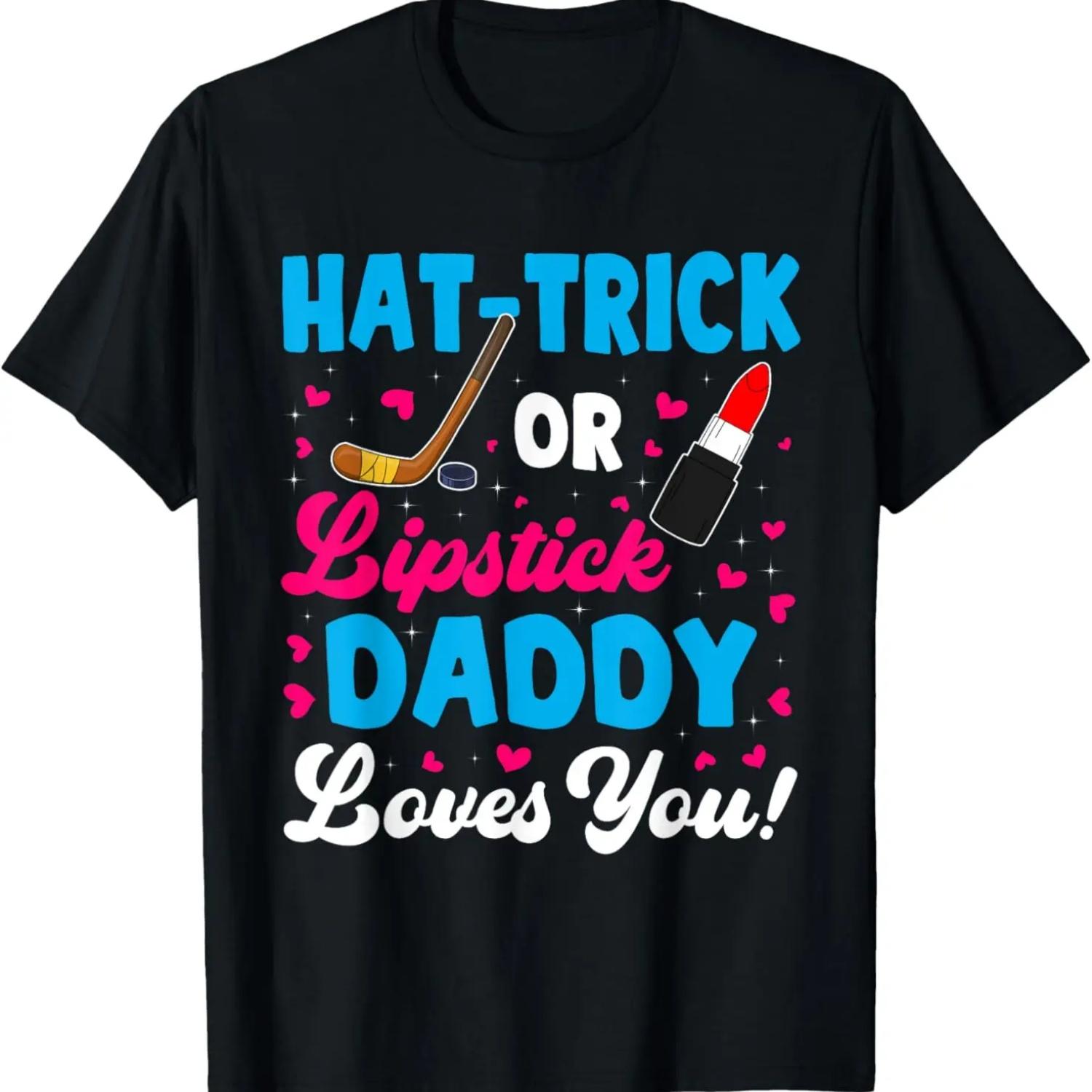 

Funny Hat-Trick Or Lipstick Daddy Loves You New Dad Father T-Shirt XXXXXL чорний