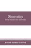 The Observation : Every Man His Own University Book