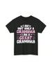 I Am Not Only Grandma A Great T Shirt Granny Cute
