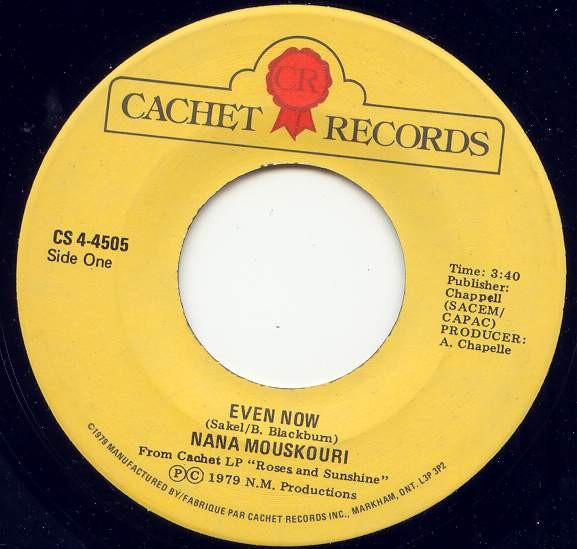 

7inch Record NANA MOUSKOURI - Even Now CS44505 CACHET 1979 Canada Pop Used