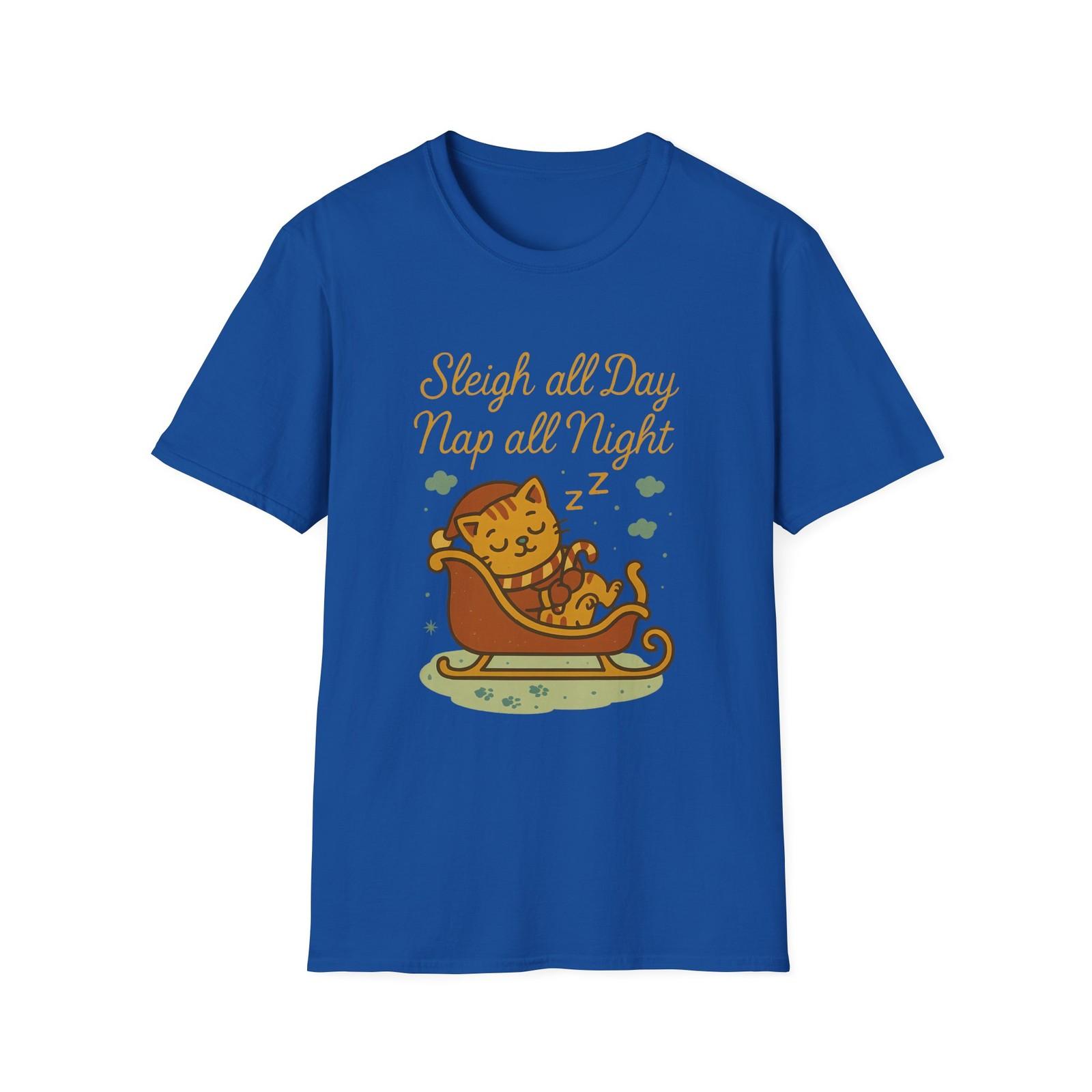 Unisex Softstyle T-Shirt Mens Womens Tees Top Sleigh All Day Nap All Night Funny Christmas Cat Tee S