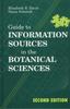 The Guide To Information Sources In the Botanical Sciences Book