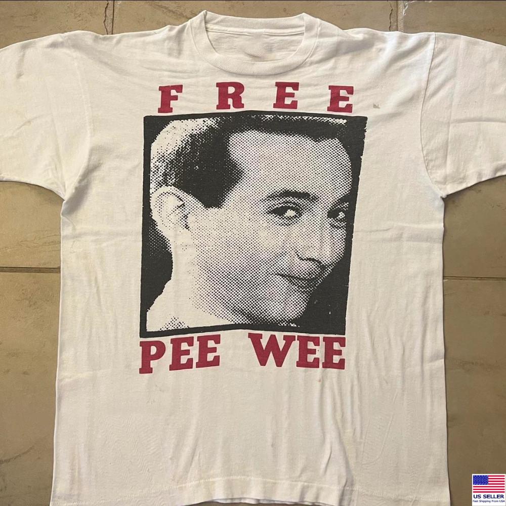 Pee Wee Herman Free Pee Wee White Unisex Shirt Adult Tee BL2.594 Unisex T-Shirt S