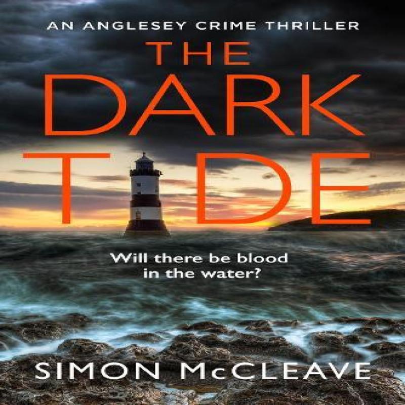 The Dark Tide by Simon McCleave Paperback Book 9780008524821