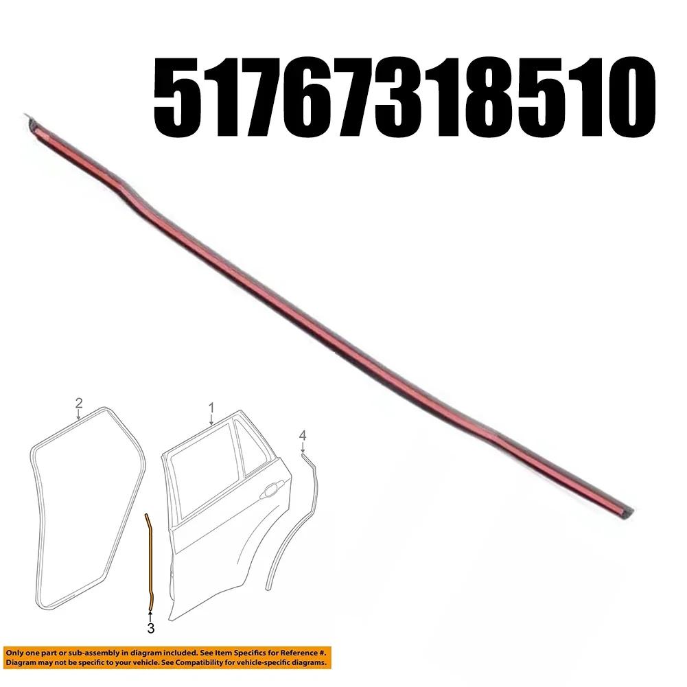 Garnitură Etanșare Ușă Reparare Auto Înlocuire 51767318510 Garnitură Nedeformabilă Înlocuire Instalare Rezistentă la Uzură Pentru 51767318510
