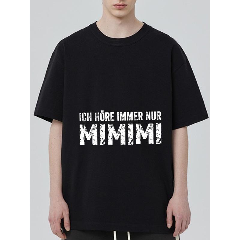 

Черная футболка с принтом Ich Hore Immer Nur Mimimi для повседневной носки XXXXL чёрный