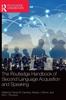 Kniha The Routledge Handbook of Second Language Acquisition and Speaking