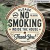 2D Flat, 1pc Round Aluminum Hanging Sign, "No Smoking Or Vaping Inside The House" Warning Text No Cigarette Icon Print, Suitable for Hotel Home Cafe