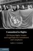 Bok Committed To Rights: Volume 1 : UN Human Rights Treaties and Legal Paths for Commitment and Compliance