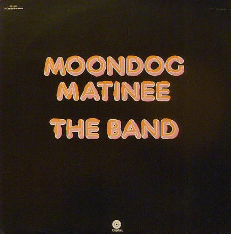 

LP Record BAND Moondog Matinee SN16004 CAPITOL 1980 US Rock Used