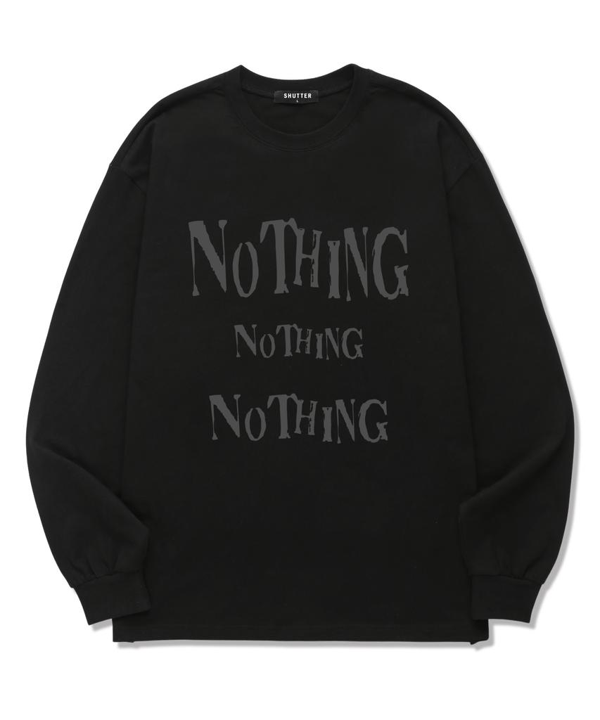SHIRTER Nothing Font Long Sleeve (Sls031) Black