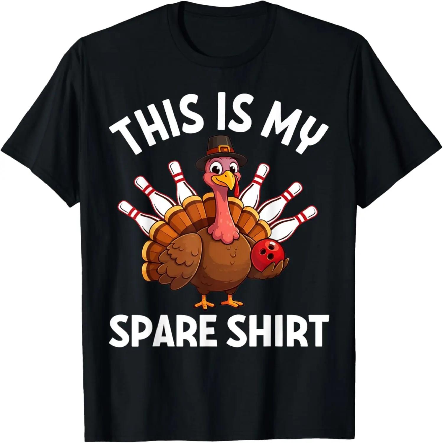 Funny Thanksgiving Bowling Boys Men Women This is my spare T-Shirt S