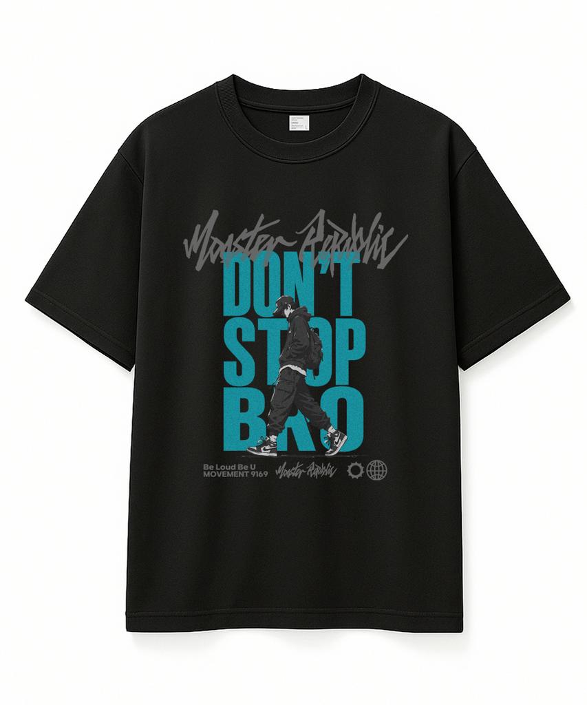 MONSTER REPUBLIC Don'T Stop Bro Mint T-Shirt Black_9169