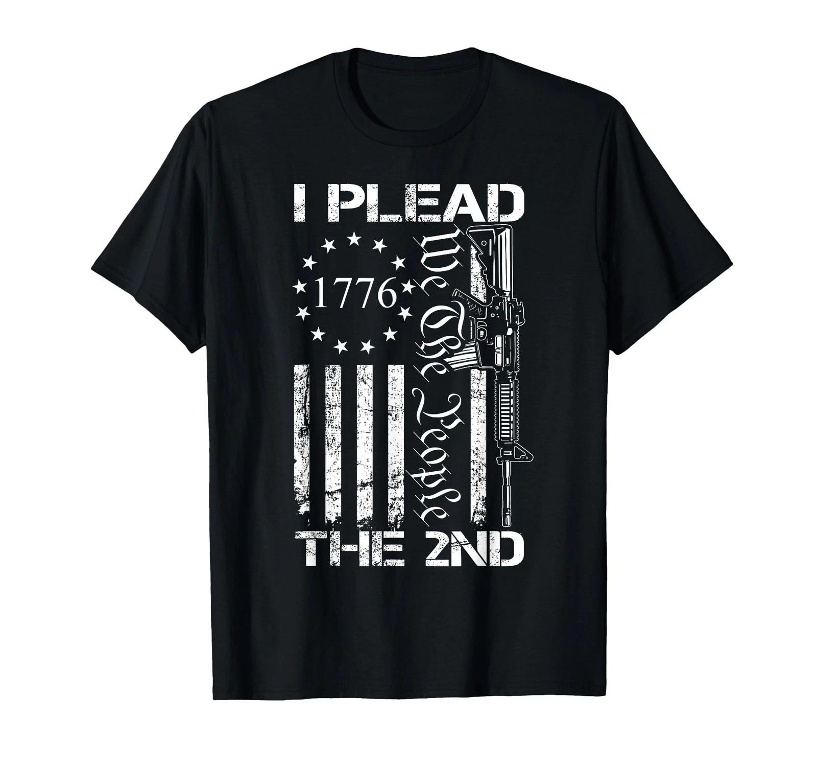 I Plead The 2nd Amendment We The People_USA AR15 Pro Gun T-Shirt M