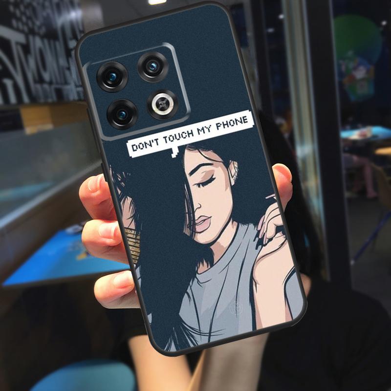 Don't Touch My Phone Case For OnePlus Nord 2 2T CE N10 N20 N300 OnePlus 9 Pro 10 Pro 8T 9R 9RT 10T Ace Cover