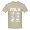 Things I Do In My Spare Time Deers Breathable Tshirt Casual And Relaxed Trendy And Personalized Tees