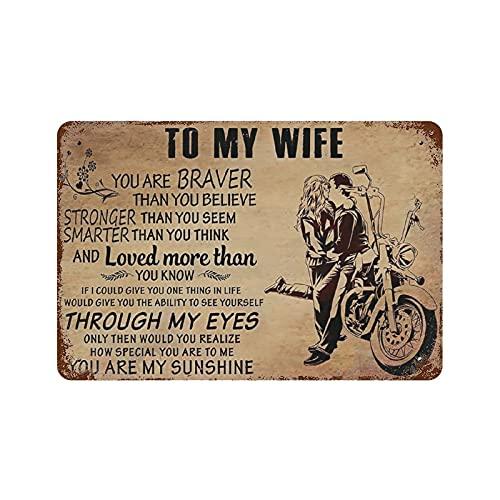 Vintage Metal Tin Sign Plaqueto My Wife You Are Braver Than You Believe Tin SignMan Cave Pub Club Cafe Home Decor PlateB Sign