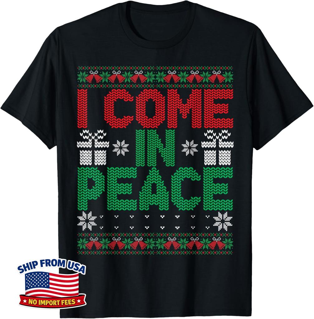 I Come In Peace I'm Peace Matching Ugly Christmas Sweater Unisex T-Shirt