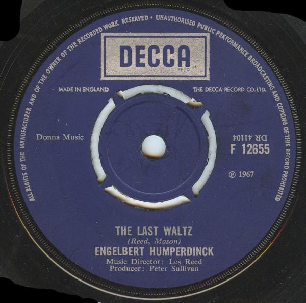 7inch Record ENGELBERT HUMPERDINCK - The Last Waltz / That Promise F12655 Decca 1967 UK Pop Used
