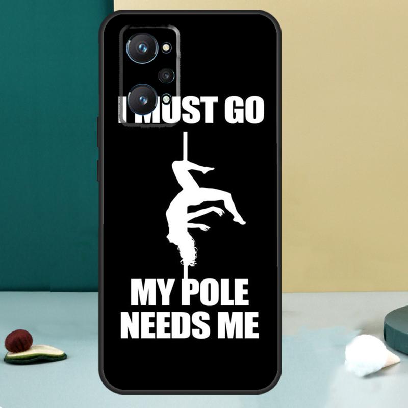 Pole Dance Dancing Fitness For Realme GT 7 Pro GT 5 6 6T C67 C61 C55 C53 C51 C21Y C25S C75 10 11 12 13 14 Pro Plus Case