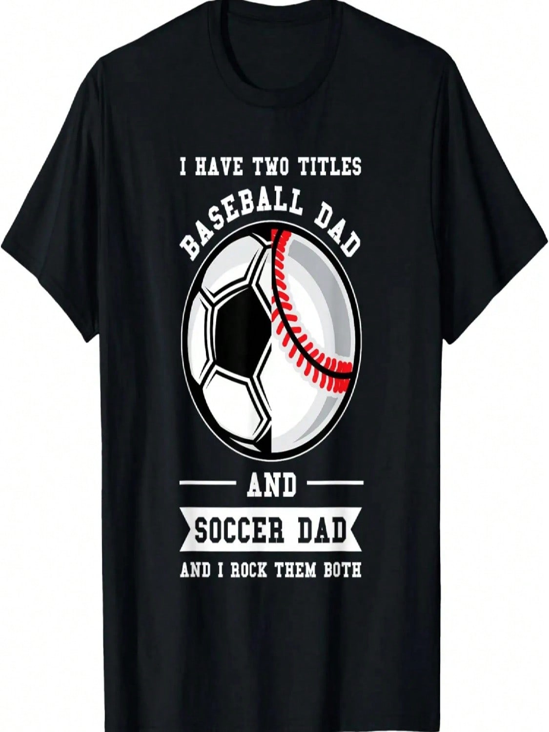 unisex 2 Titles Baseball Dad And Soccer Dad Ball Dad T-Shirt S разноцветный