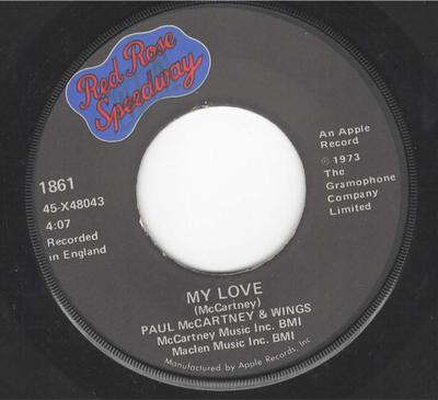 7inch Record WINGS - My Love 1861 Apple Records 1973 US Rock Used