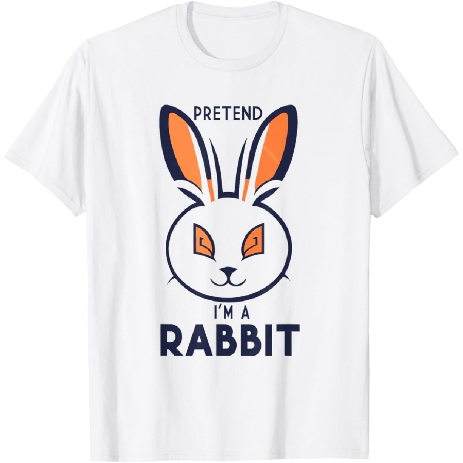 Pretend I m A Rabbit Face Crazy Halloween Costume Simple Fun T-Shirt S