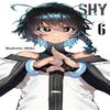 Shy Vol. 6 by Bukimi Miki Paperback Book 9781975352479