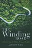 The The Winding Road : A Journey of Faith Through Trials Book