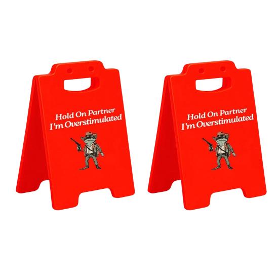 1/2/3Pcs Caution Overstimulated Desk Sign Cowboy Frog Hold On Partner I'm Overstimulated Mini Table Sign Home Office Decoration Coworkers Gag Gift