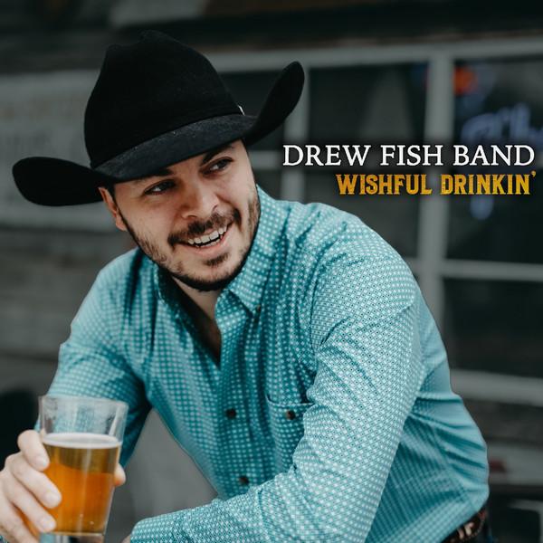 

CD DREW FISH BAND - Wishful Drinkin NONE Not On Label 2019 US Country Used