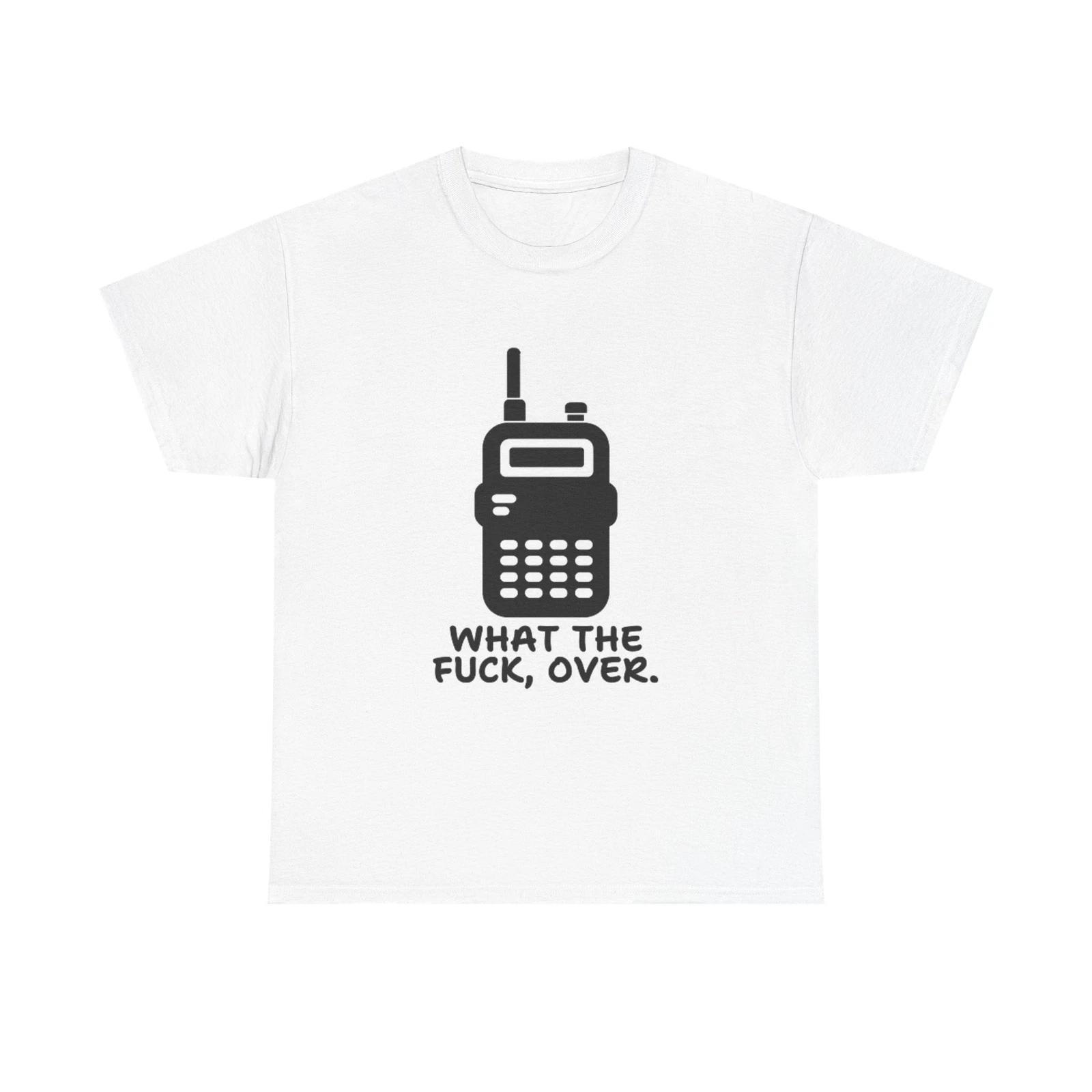 Men s and Women s T-shirts What The F Over? Funny Graphic XXL
