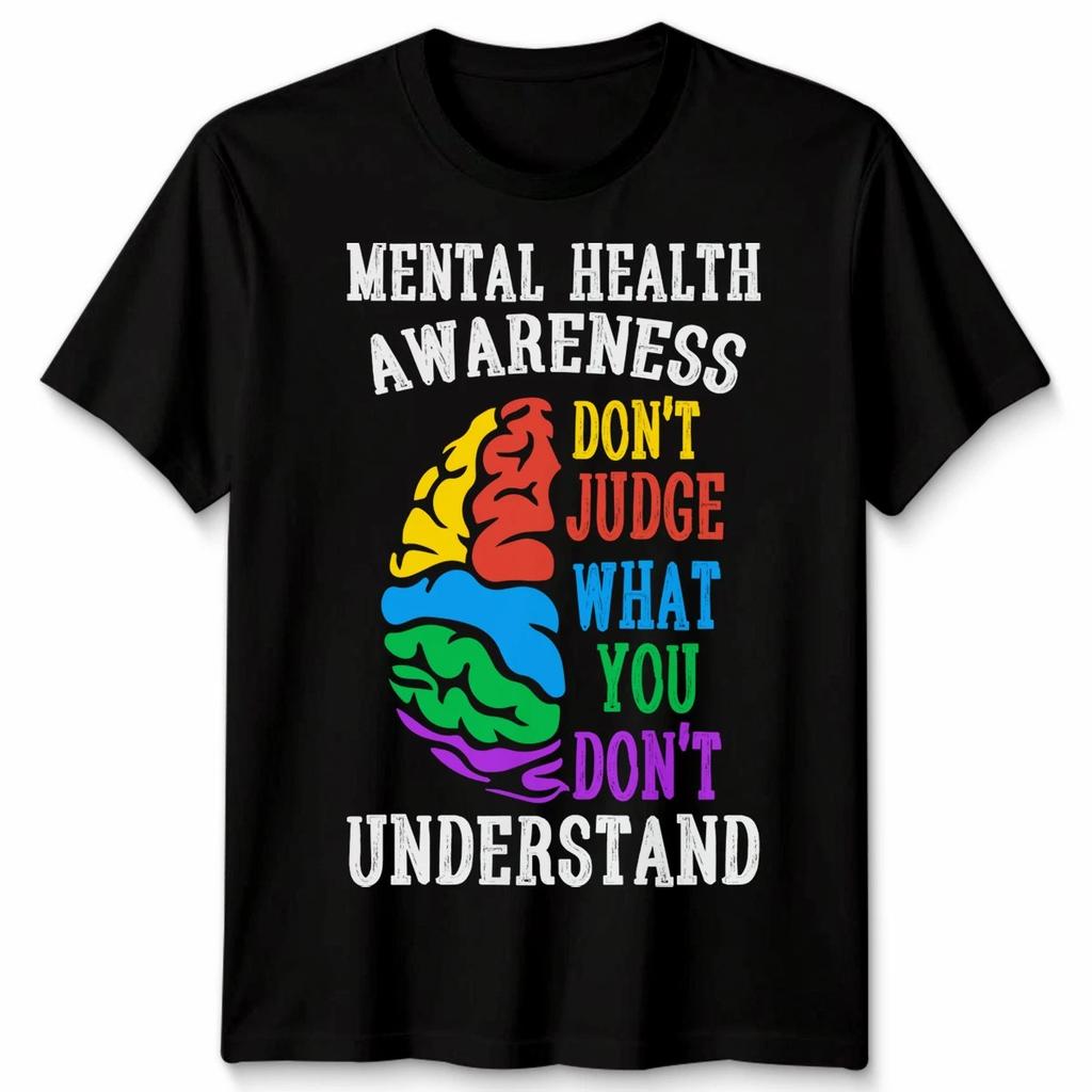 Mental Health Awareness Dont Judge What You Dont Understand Unisex Tshirt