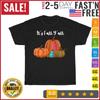 It's Fall Y'all Pumpkin Autumn Thanksgiving Vintage T Shirt Men Women Fashion