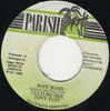 7inch Record CULTURE IRIE  TONY TUFF  Baff Hand NONE Parish 1988 Jamaica Reggae Ska  Dub Used