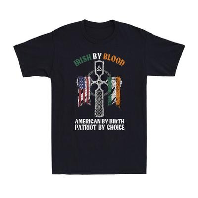 Irish By Blood American By Birth Patriot By Choice Vintage Men T-shirt T-shirt