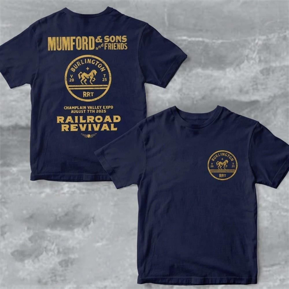 NEW Mumford And Sons 2025 Railroad Revival Tour In Burlington On Aug 7 T-Shirt