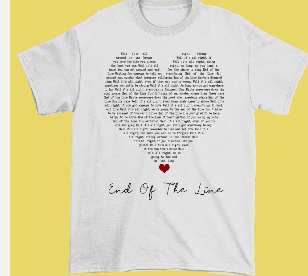 

The Traveling Wilburys End Of The Line Unisex S2345XL Gift Memories Shirt Unisex T-Shirt XXXXL