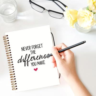 Motivační spirálový zápisník Nikdy nezapomeňte na rozdíl, který děláte Inspirativní deník Velikost A5 50 listů Čtecí zápisník pro školu kancelář