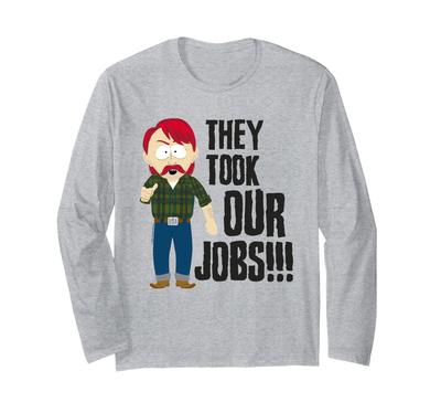 South Park They Took Our Jobs!!! Darryl Weathers Quote Long Sleeve T-Shirt