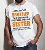 Proud Brother T-shirt, Funny Gift from Sister, Sibling Humor Shirt, Brother Gift Ideas