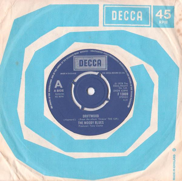 7inch Record MOODY BLUES - Driftwood F13809 Decca 1978 UK Pop Used