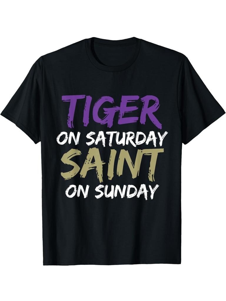 Tiger on Saturday Saint on Sunday T-shirt